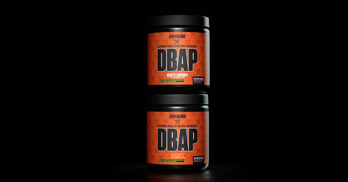 DBAP - High Stim Pre Workou