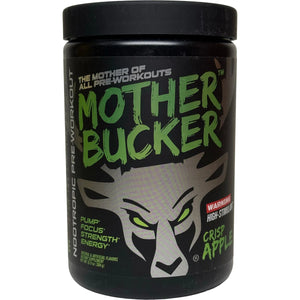 Mother Bucker Pre-Workout – The Most Intense Pre-Workout Ever Created