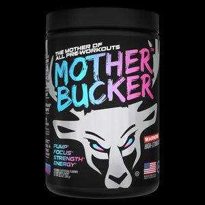 Mother Bucker Pre-Workout – The Most Intense Pre-Workout Ever Created