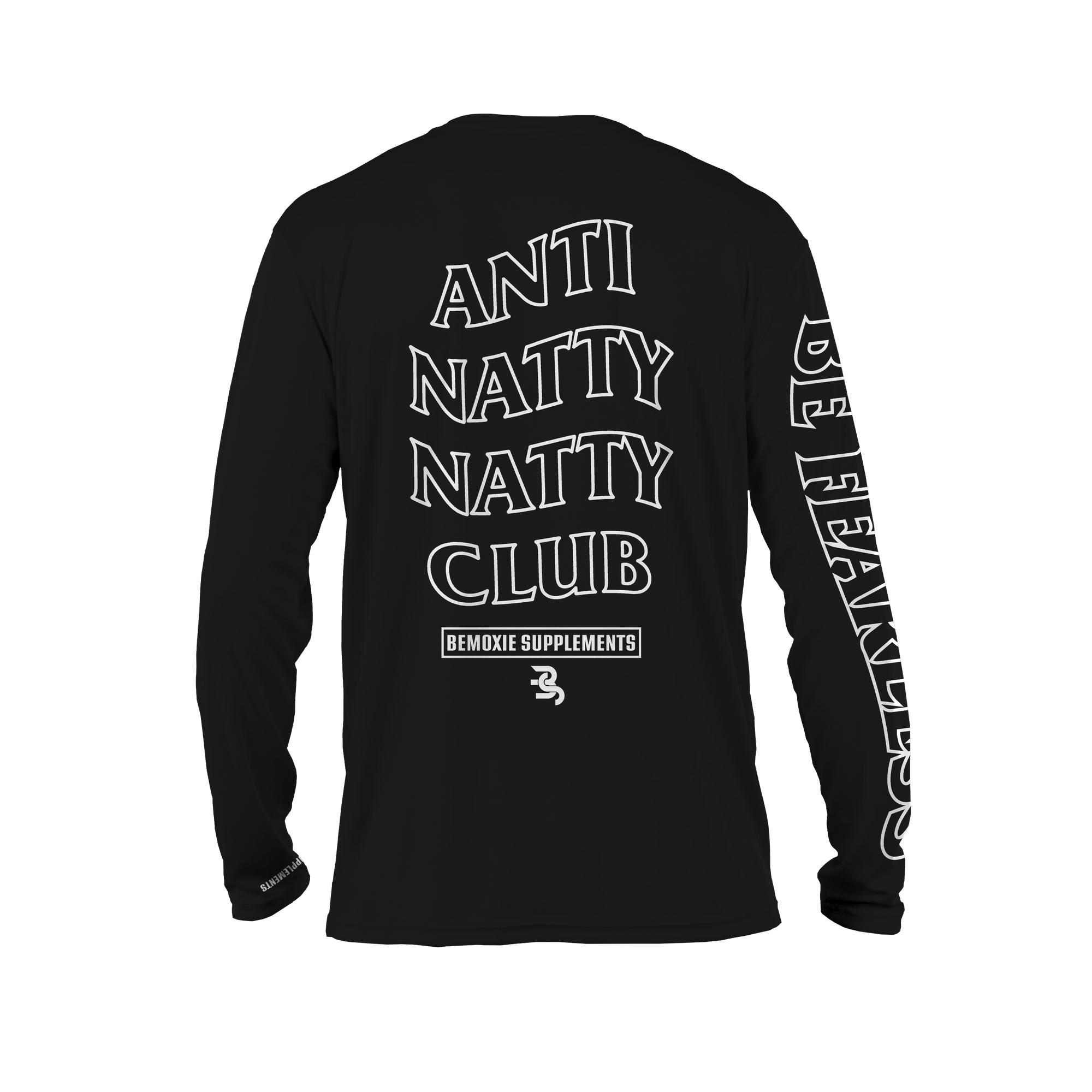 Anti Natty Natty Club Long Sleeve - Bemoxie Supplements